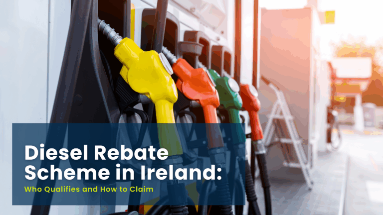 Diesel Rebate Scheme in Ireland: Who Qualifies and How to Claim