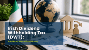 Irish Dividend Withholding Tax (DWT): A Guide for International Groups 